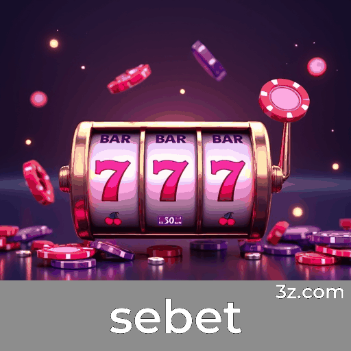 Sebet: Sua Plataforma de Apostas Confiável e Profissional